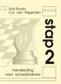 Handleiding voor schaaktrainers Stap 2